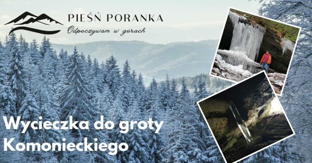 Wycieczka do groty Komonieckiego